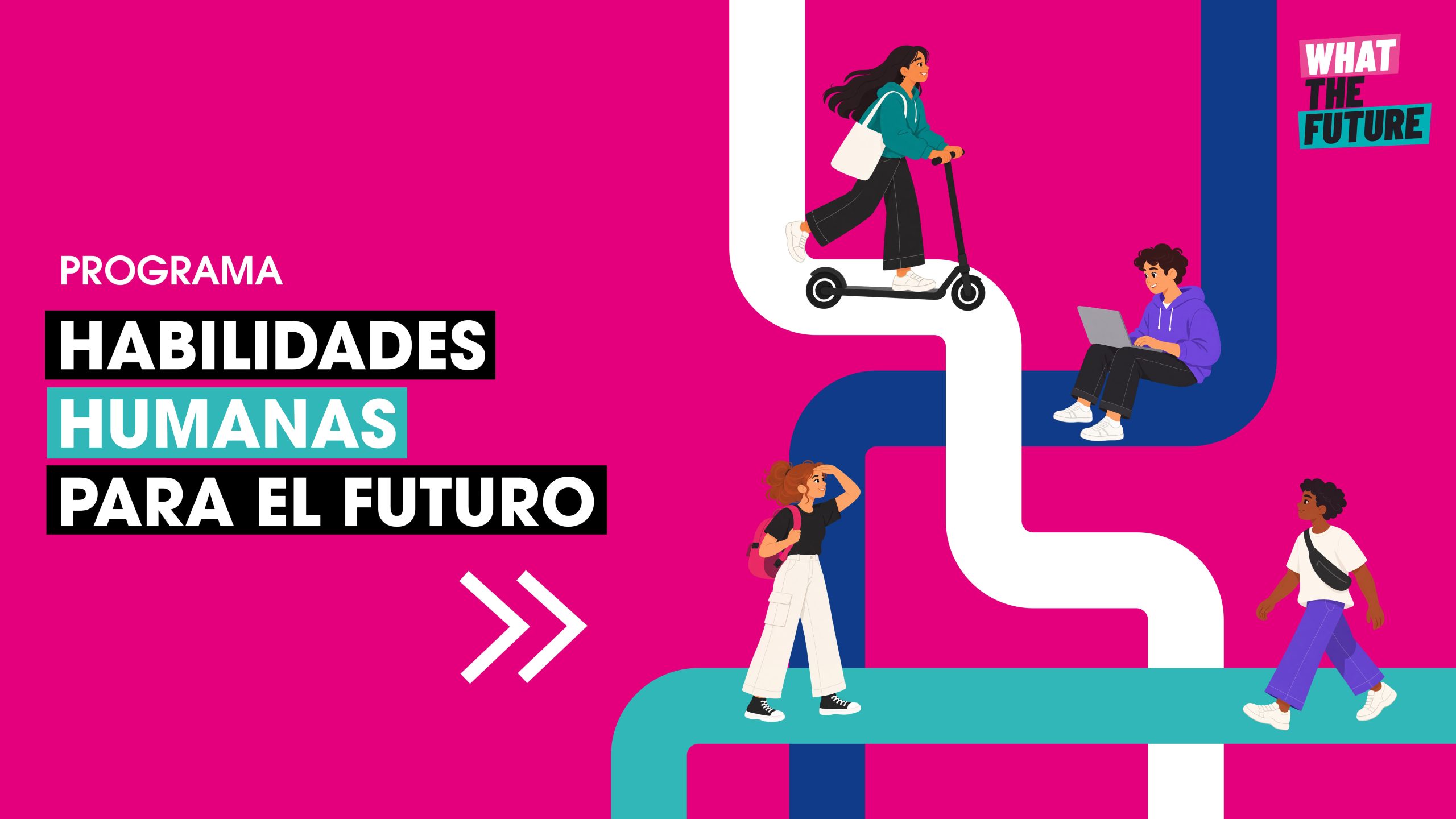 Curso habilidades humanas para el futuro – Muestra